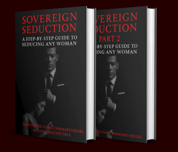 Sovereign Seduction Part I + II