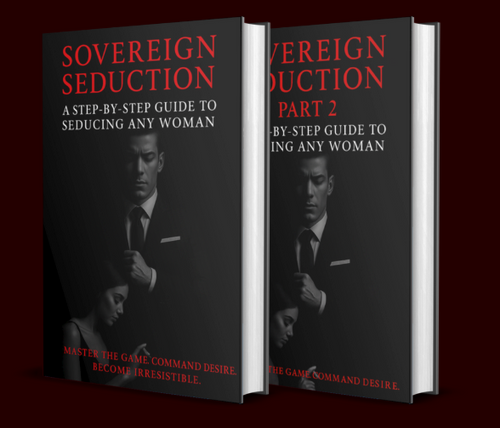 Sovereign Seduction Part I + II